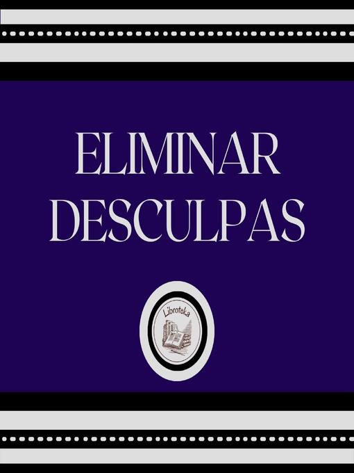 Title details for Eliminar Desculpas by LIBROTEKA - Wait list